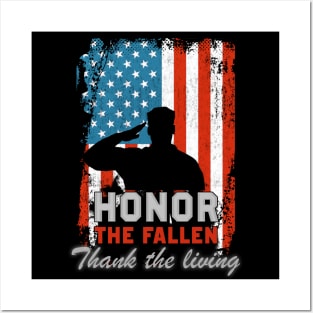 Honor The Fallen Thank The Living Posters and Art